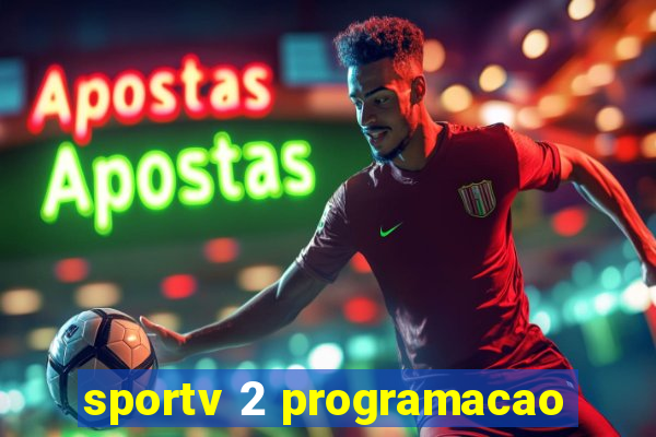 sportv 2 programacao